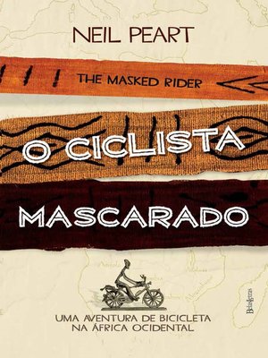 cover image of O ciclista mascarado